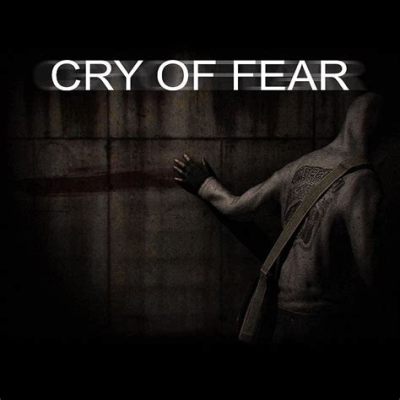 Cry of Fear: En Psykologisk Skräckresa Genom Mörkrets Vingar!